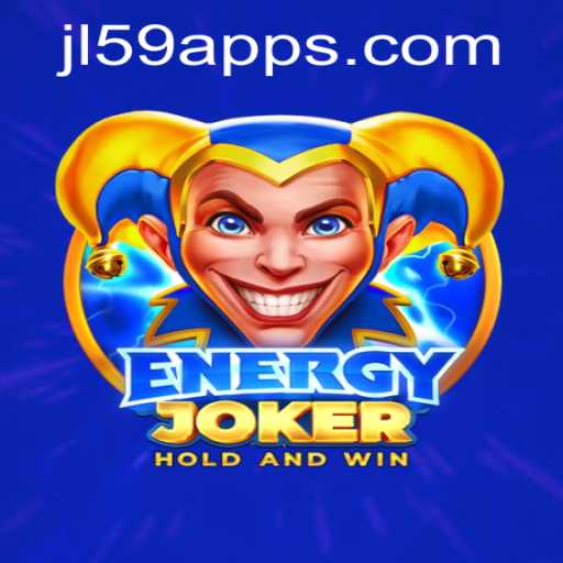 Discover the Exciting World of EnergyJoker: A Thrilling Gaming Experience on JL59.COM