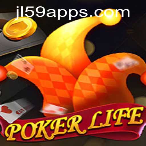 Exploring the Thrills of PokerLife and Its Connection to JL59.COM