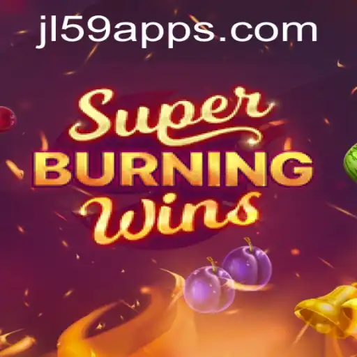 SuperBurningWins Game Overview: A Fiery Adventure Awaits